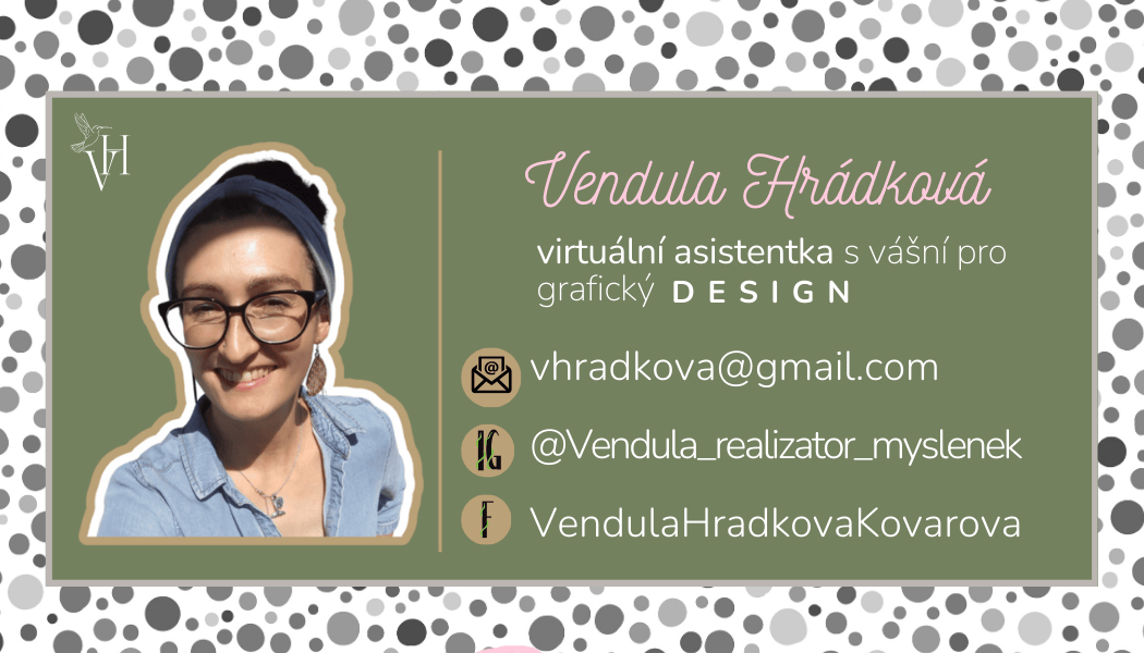 Moje vizitka virtuální asistentky, popis činnosti, vášeň pro grafický design, odkazy na sociální sítě, email.